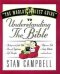 The World's Easiest Guide to Understanding the Bible