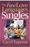 Five Love Languages for Singles paperback