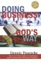Doing Business Gods Way Pb