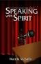 Speaking with Spirit: Guide for Christian Public speakers