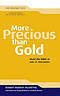 More Precious Than Gold