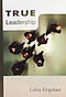True Leadership Paperback
