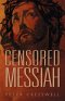 Censored Messiah