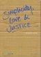 Simplicity Love and Justice: A Discussion Course