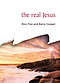 The Real Jesus - 2nd edition