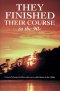 They Finished Their Course Vol 4 Pb