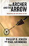 The Archer and the Arrow