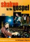 Shaken By The Gospel Dvd