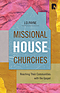 Missional House Churches