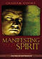 Way Of The Warrior #2: Manifesting Your Spirit Paperback Book