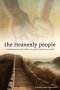 The Heavenly People: Going underground with Brother Yun and the Chinese House Church