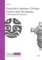 Encounters Between Chinese Culture and Christianity