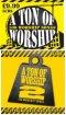 2 Tonnes of Worship