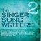 The Singer Songwriters 2 CD