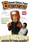 Bananas - Bob Nelson DVD