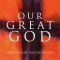 Our Great God CD
