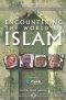 Encountering the World of Islam
