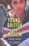 Young, British and Muslim