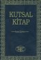 Bible (Modern Turkish) (Kutsal Kitap)