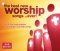 The Best New Worship Songs Ever