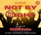 Not By Might