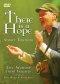 There Is A Hope DVD