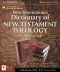 New International Dictionary New Testament Theology for Macintosh