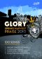 Glory Spring Harvest Praise 2010: Songbook