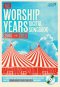 The Worship Years 2006-2010 Digital Songbook: Over 450 songs from 5 years of Spring Harvest songbooks presented digitally