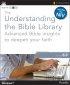 The Understanding The Bible Library 6.0 for Windows - Advanced Bible Insights to Deepen Your Faith