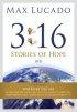 3:16 Stories Of Hope