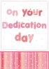 On your Dedication day Card - Single