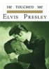 He Touched Me Volume 1 and 2 DVD The Gospel Music of Elvis Presley