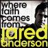 Where Faith Comes From