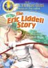 Eric Liddell Story The Dvd