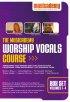 Worship Vocals Course: Box Set