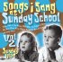 Songs I Sang At Sunday School Volume 2