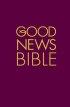 Good News Bible : Burgundy, Hardback, Pack of 20