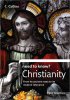 Christianity - From its ancient roots to its modern relevance