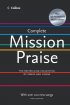 Complete Mission Praise Full Music Edition