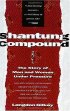 Shantung Compound: The Story of Men and Women Under Pressure - The Story of Men and Women Under Pressure
