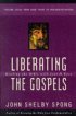 Liberating the Gospels