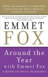 Around the Year with Emmet Fox: Book of Daily Readings - Book of Daily Readings