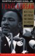 I Have a Dream: Writings and Speeches That Changed the World - Writings and Speeches That Changed the World