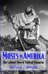 Moses in America