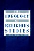 The Ideology of Religious Studies