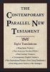 KJV / NASB / NCV / CEV /  NIV / NLT / NKJV / The Message Parallel New Testament: Hardback