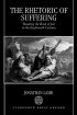 The Rhetoric of Suffering - Reading the Book of Job in the Eighteenth Century