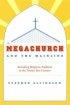 The Megachurch and the Mainline
