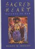 Sacred Heart: Gateway to God - Gateway to God